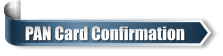 PAN Card Confirmation