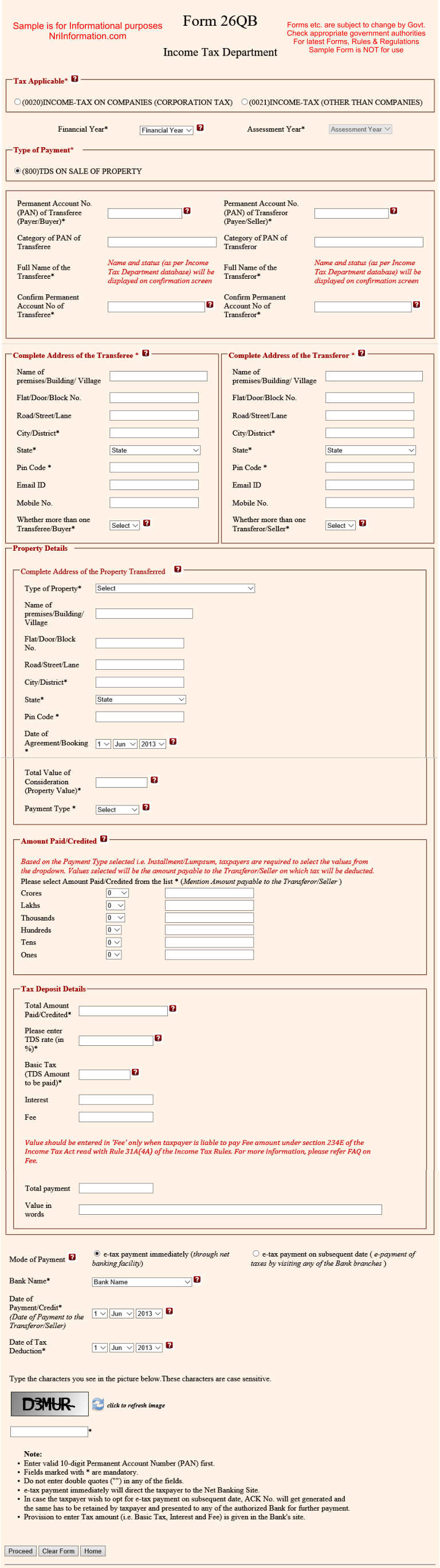 Forms etc. are subject to change by Govt.  Check appropriate government authorities For latest Forms, Rules & Regulations Sample Form is NOT for use   Sample is for Informational purposes  NriInformation.com