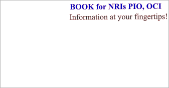 BOOK for NRIs PIO, OCI  Information at your fingertips!