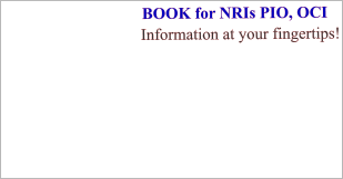 BOOK for NRIs PIO, OCI  Information at your fingertips!