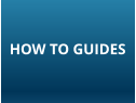HOW TO GUIDES